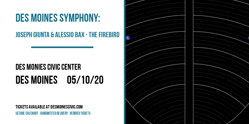 Des Moines Symphony: Joseph Giunta & Alessio Bax - The Firebird at Des Monies Civic Center