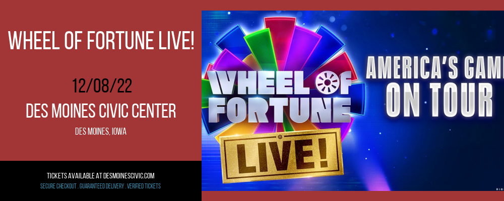 Wheel Of Fortune Live! at Des Monies Civic Center