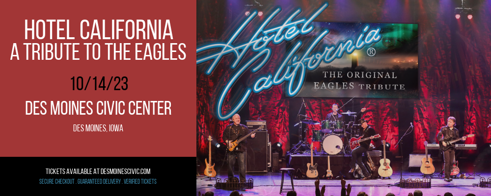Hotel California - A Tribute to The Eagles at Des Moines Civic Center