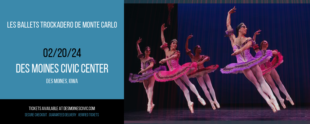 Les Ballets Trockadero de Monte Carlo at Des Moines Civic Center